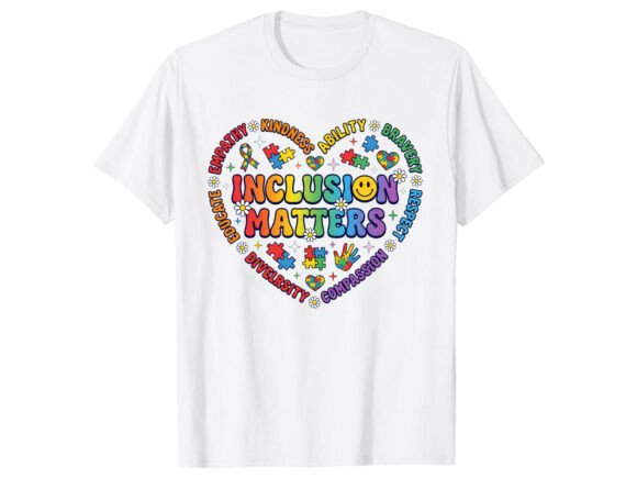 Inclusion Heart Design Autism T-Shirt Graphics
