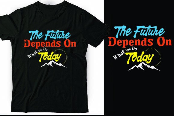 The Future Depends on What You Do Today